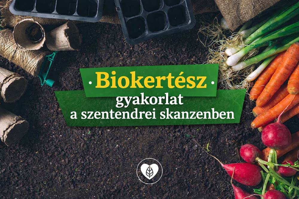 Jelentkezz biokertész gyakorlatra